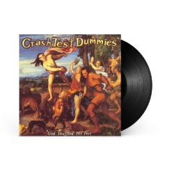 Crash Test Dummies - God Shuffled His Feet Vinyl