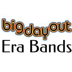 Big Day Out Era Bands