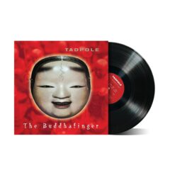 Tadpole - The Buddhafinger Vinyl