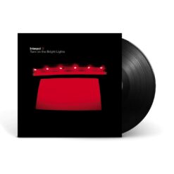 Interpol - Turn On the Bright Lights Vinyl